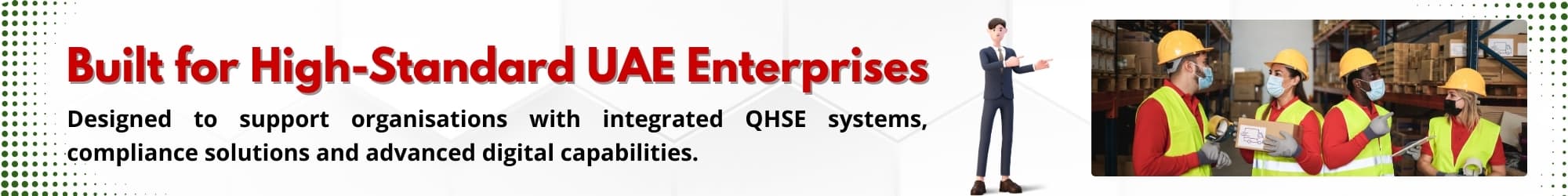 Integrated QHSE systems in UAE supporting enterprise organisations with compliance solutions, workforce safety, and advanced digital capabilities for operational excellence