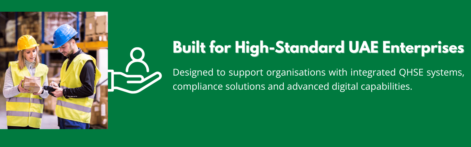 Integrated QHSE systems in UAE supporting enterprise organisations with compliance solutions, workforce safety, and advanced digital capabilities for operational excellence